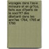 Voyages Dans L'Asie Mineure Et En Gr?Ce, Faits Aux D?Pens De La Soci?T? Des Dilettanti Dans Les Ann?Es 1764, 1765 Et 1766