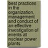 Best Practices In The Organization, Management And Conduct Of An Effective Investigation Of Events At Nuclear Power Plants
