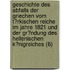 Geschichte Des Abfalls Der Griechen Vom T?Rkischen Reiche Im Jahre 1821 Und Der Gr?Ndung Des Hellenischen K?Nigreiches (6)