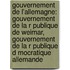 Gouvernement De L'Allemagne: Gouvernement De La R Publique De Weimar, Gouvernement De La R Publique D Mocratique Allemande