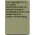 New Highlight 05: 9. Schuljahr. Werkrealschulen (4 Wochenstunden). Workbook/cd-rom Und Lieder-/text-cd. Baden-württemberg