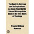 The Soul, Its Sorrows And Its Aspirations; An Essay Towards The Natural History Of The Soul, As The True Basis Of Theology