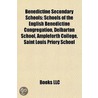 Benedictine Secondary Schools: Delbarton School, Ampleforth College, Saint Louis Priory School, Benedictine Military School door Source Wikipedia