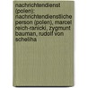 Nachrichtendienst (Polen): Nachrichtendienstliche Person (Polen), Marcel Reich-Ranicki, Zygmunt Bauman, Rudolf Von Scheliha door Quelle Wikipedia