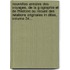 Nouvelles Annales Des Voyages, De La G Ographie Et De L'Histoire Ou Recueil Des Relations Originales In Dites, Volume 34...