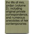 The Life Of Mrs. Jordan (Volume 2); Including Original Private Correspondence, And Numerous Anecdotes Of Her Contemporaries