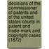 Decisions Of The Commissioner Of Patents And Of The United States Courts In Patent And Trade-Mark And Copyright Cases (1872)