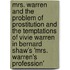 Mrs. Warren And The Problem Of Prostitution And The Temptations Of Vivie Warren In Bernard Shaw's 'Mrs. Warren's Profession'