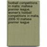 Football Competitions In Malta: Maltese Premier League, Women's Football Competitions In Malta, 2009-10 Maltese Premier League door Source Wikipedia