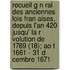 Recueil G N Ral Des Anciennes Lois Fran Aises, Depuis L'An 420 Jusqu' La R Volution De 1789 (18); Ao T 1661 - 31 D Cembre 1671