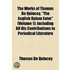The Works Of Thomas De Quincey, "The English Opium Eater" (Volume 1); Including All His Contributions To Periodical Literature
