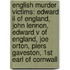 English Murder Victims: Edward Ii Of England, John Lennon, Edward V Of England, Joe Orton, Piers Gaveston, 1st Earl Of Cornwall