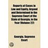 Reports Of Cases In Law And Equity, Argued And Determined In The Supreme Court Of The State Of Georgia, In The Year (Volume 22)