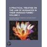 A Practical Treatise On The Law Of Nuisances In Their Various Forms (Volume 2); Including Remedies Therefor At Law And In Equity door Horace Gay Wood