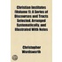 Christian Institutes (Volume 1); A Series Of Discourses And Tracts Selected, Arranged Systematically, And Illustrated With Notes