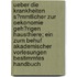 Ueber Die Krankheiten S?Mmtlicher Zur Oekonomie Geh?Rigen Hausthiere; Ein Zum Behuf Akademischer Vorlesungen Bestimmtes Handbuch