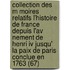 Collection Des M Moires Relatifs L'histoire De France Depuis L'av Nement De Henri Iv Jusqu' La Paix De Paris Conclue En 1763 (67)