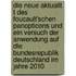 Die Neue Aktualit T Des Foucault'schen Panopticons Und Ein Versuch Der Anwendung Auf Die Bundesrepublik Deutschland Im Jahre 2010