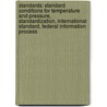 Standards: Standard Conditions For Temperature And Pressure, Standardization, International Standard, Federal Information Process door Source Wikipedia