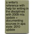 A Writer's Reference With Help for Writing in the Disciplines With 2009 Mla Update + Documenting Sources in Apa Style: 2010 Update