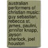 Australian Performers Of Christian Music: Guy Sebastian, Rebecca St. James, Paulini, Jennifer Knapp, Jayson Sherlock, Joel Houston