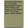 Chicago Blackhawks: List Of Chicago Blackhawks Players, 2010 Stanley Cup Finals, Tiny Thompson, 1977-78 Chicago Black Hawks Season by Source Wikipedia