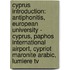 Cyprus Introduction: Antiphonitis, European University - Cyprus, Paphos International Airport, Cypriot Maronite Arabic, Lumiere Tv