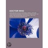Doctor Who: Liste Der Doctor-Who-Episoden, Tardis, Liste Der Torchwood-Episoden, The Waters Of Mars, Blink, The Sarah Jane Adventu door Quelle Wikipedia