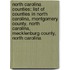North Carolina Counties: List Of Counties In North Carolina, Montgomery County, North Carolina, Mecklenburg County, North Carolina