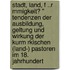 Stadt, Land, F ..R Mmigkeit? " Tendenzen Der Ausbildung, Geltung Und Wirkung Der Kurm Rkischen (Land-) Pastoren Im 18. Jahrhundert