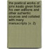 The Poetical Works Of John Keats Given From His Own Editions And Other Authentic Sources And Collated With Many Manuscripts (V. 2)