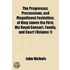 The Progresses, Processions, And Magnificent Festivities, Of King James The First, His Royal Consort, Family, And Court (Volume 1)