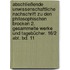 Abschließende unwissenschaftliche Nachschrift zu den Philosophischen Brocken 2. Gesammelte Werke und Tagebücher. 16/2 Abt. Bd. 11