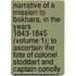 Narrative Of A Mission To Bokhara, In The Years 1843-1845 (Volume 1); To Ascertain The Fate Of Colonel Stoddart And Captain Conolly