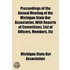 Proceedings Of The Annual Meeting Of The Michigan State Bar Association, With Reports Of Committees, List Of Officers, Members, Etc