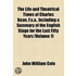 The Life And Theatrical Times Of Charles Kean, F.S.A., Including A Summary Of The English Stage For The Last Fifty Years (Volume 1)