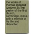 The Works Of Thomas Shepard (Volume 3); First Pastor Of The First Church, Cambridge, Mass.: With A Memoir Of His Life And Character