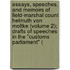 Essays, Speeches, And Memoirs Of Field-Marshal Count Helmuth Von Moltke (Volume 2); Drafts Of Speeches In The "Customs Parliament" (
