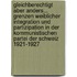 Gleichberechtigt Aber Anders... Grenzen Weiblicher Integration Und Partizipation In Der Kommunistischen Partei Der Schweiz 1921-1927