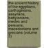 The Ancient History Of The Egyptians, Carthaginians, Assyrians, Babylonians, Medes And Persians, Macedonians And Grecians (Volume 3)