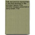 Faith And Practice Represented In Fifty-Four Sermons On The Principal Heads Of The Christian Religion; Preached At Berry-Street, 1733