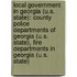 Local Government In Georgia (U.S. State): County Police Departments Of Georgia (U.S. State), Fire Departments In Georgia (U.S. State)
