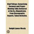 Glad Tidings; Comprising Sermons And Prayer-Meeting Talks Delivered At The N.Y. Hippodrome, From Stenographic Reports, Taken Verbatim