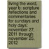 Living The Word, Year B: Scripture Reflections And Commentaries For Sundays And Holy Days: November 27, 2011 Through November 25, 2012