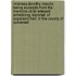 Mistress Dorothy Marvin; Being Excerpta From The Memoirs Of Sir Edward Armstrong, Baronet, Of Copeland Hall, In The County Of Somerset