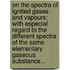 On The Spectra Of Ignited Gases And Vapours: With Especial Regard To The Different Spectra Of The Same Elementary Gaseous Substance...