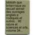 Biblioth Que Britannique Ou Recueil Extrait Des Ouvrages Anglais P Riodiques Et Autres... Litt Rature Et Sciences Et Arts, Volume 34...