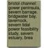 Bristol Channel: Gower Peninsula, Severn Barrage, Bridgwater Bay, Lavernock, Severn Tidal Power Feasibility Study, Severn Estuary, Brea