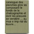 Catalogue Des Planches Grav Es Composant Le Fonds De La Chalcographie Et Dont Les Preuves Se Vendent ... Au Mus E Imp Rial Du Louvre...