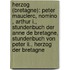 Herzog (bretagne): Peter Mauclerc, Nomino , Arthur I., Stundenbuch Der Anne De Bretagne, Stundenbuch Von Peter Ii., Herzog Der Bretagne